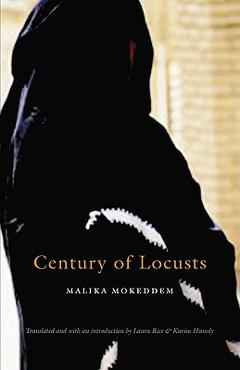 Poza produsului Century of Locusts - Malika Mokeddem