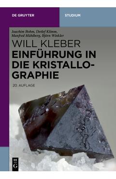 Coperta cărții 'Einführung in Die Kristallographie - Joachim Bohm'