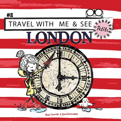 Travel with Me & See London Petite - Nancy Delevoye