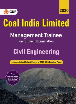 Coal India Ltd. 2019-20: Management Trainee - Civil Engineering - 