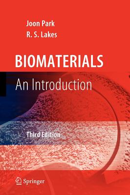 Biomaterials: An Introduction - Joon Park
