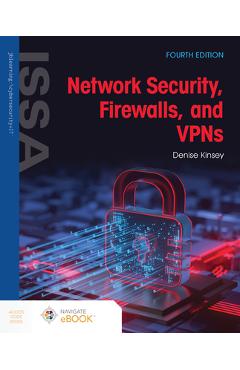 Coperta cărții 'Network Security, Firewalls, and VPNs - Denise Kinsey'