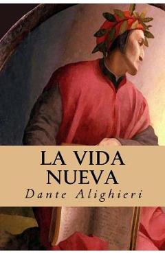 Coperta cărții 'La Vida Nueva - Dante Alighieri'