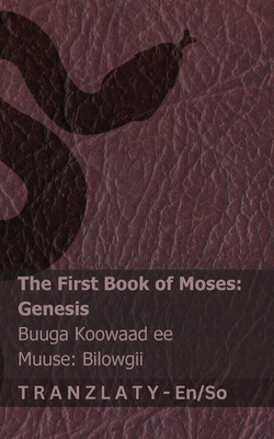 The Bible (Genesis) / Baybalka (Bilowgii): Tranzlaty English Af-Soomaaliga -