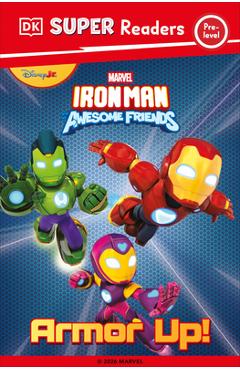 Coperta cărții 'DK Super Reader Pre-Level Iron Man and His Awesome Friends Armor Up! -'