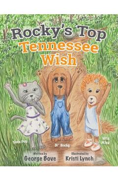 Coperta cărții 'Rocky's Top Tennessee Wish - George Bove'