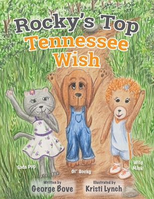 Coperta cărții 'Rocky's Top Tennessee Wish - George Bove'