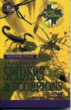 Poza produsului A Field Guide to Spiders & Scorpions of Texas - John A. Jackman