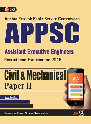 APPSC (Assistant Executive Engineers) Civil & Mechanical Engineering (Common) Paper II Includes 2 Mock Tests -