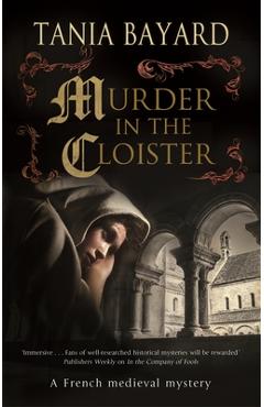 Coperta cărții 'Murder in the Cloister - Tania Bayard'