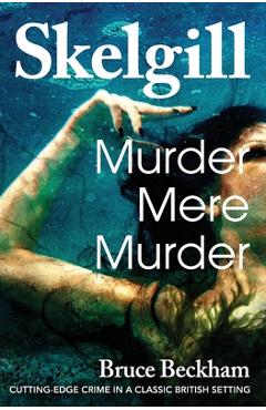 Coperta cărții 'Murder Mere Murder - Bruce Beckham'