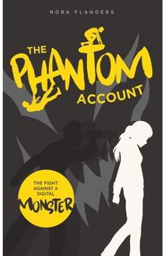 Poza produsului The Phantom Account - Nora Flanders