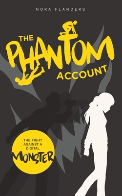 The Phantom Account - Nora Flanders