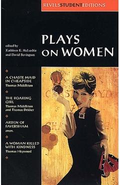 Poza produsului Plays on Women: Anon, Arden of Faver - Kathleen Mcluskie