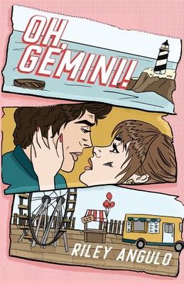 Oh, Gemini! - Riley Angulo