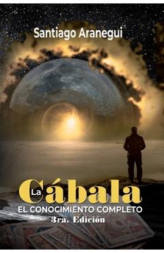 Poza produsului La Cábala: El conocimiento completo - Marisela Aranegui