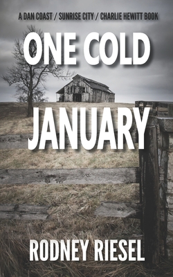 One Cold January - Rodney Riesel