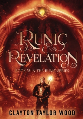 Runic Revelation - Clayton Taylor Wood