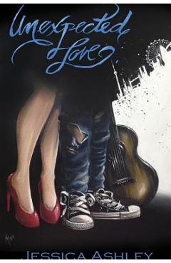 Coperta cărții 'Unexpected Love - Jessica Ashley'