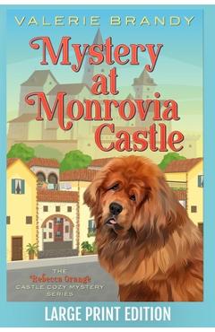 Poza produsului Mystery at Monrovia Castle - Valerie Brandy