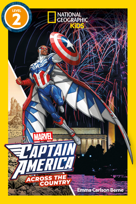 Coperta cărții 'Marvel's Captain America Across the Country (National Geographic Kids Readers, Level 2) - Emma Berne'