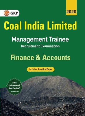 Coal India Ltd. 2019-20: Management Trainee - Finance & Accounts -