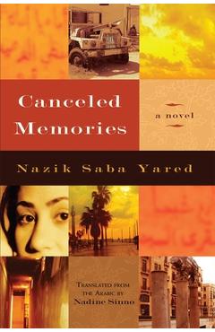 Coperta cărții 'Canceled Memories - Nazik Saba Yared'