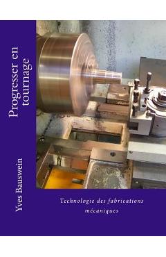 Coperta cărții 'Progresser en tournage - Yves Bauswein'