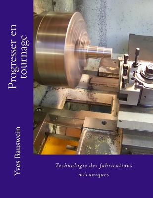 Progresser en tournage - Yves Bauswein