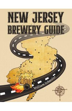 Poza produsului New Jersey Brewery Guide - William Schussler