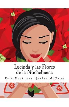 Poza produsului Lucinda y Las Flores de la Nochebuena: A Children's Opera in One Act - Joshua Mcguire