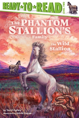 The Wild Stallion: Ready-To-Read Level 2 - Terri Farley