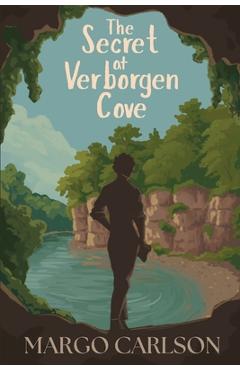 Poza produsului The Secret of Verborgen Cove - Margo Carlson