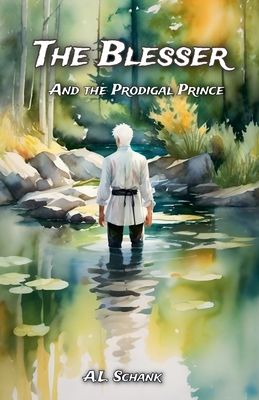 Coperta cărții 'The Blesser and the Prodigal Prince - A. L. Schank'