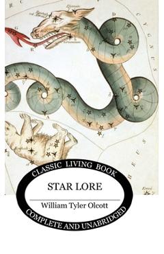 Coperta cărții 'Star Lore - William Tyler Olcott'