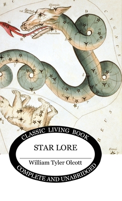 Star Lore - William Tyler Olcott