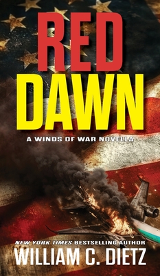 Coperta cărții 'Red Dawn: A Winds of War Novella - William C. Dietz'