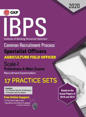 Ibps 2020: Specialist Officers - Agriculture Field Officer Scale I (Preliminary & Mains)- 17 Practice Sets -