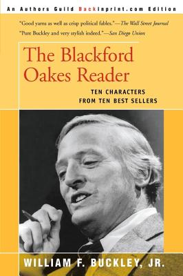 The Blackford Oakes Reader - William F. Buckley