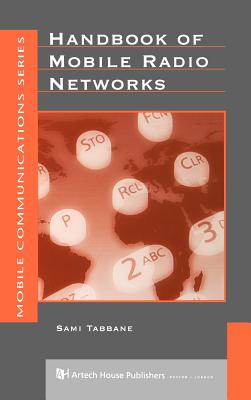 Handbook of Mobile Radio Networks - Sami Tabbane