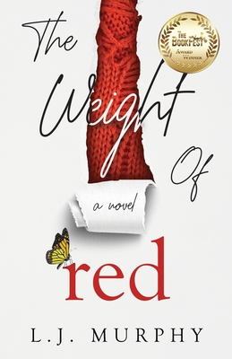 The Weight of Red - L. J. Murphy