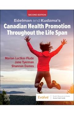 Poza produsului Edelman and Kudzma's Canadian Health Promotion Throughout the Life Span - Marian Luctkar-flude