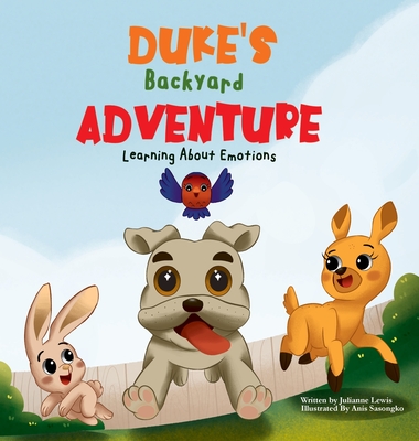 Coperta cărții 'Duke's Backyard Adventure Learning About Emotions - Julianne N. Lewis'