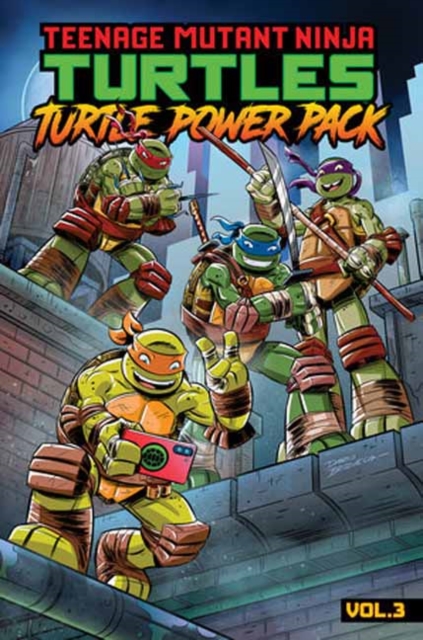 Coperta cărții 'Teenage Mutant Ninja Turtles: Turtle Power Pack, Vol. 3 - Erik Burnham'