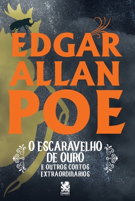 O Escaravelho de Ouro - Edgar Allan Poe
