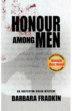 Poza produsului Honour Among Men: An Inspector Green Mystery - Barbara Fradkin