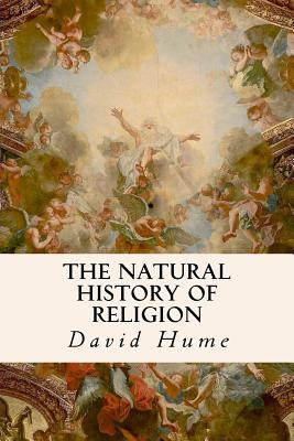The Natural History of Religion - David Hume