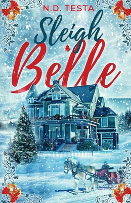Sleigh Belle - N. D. Testa