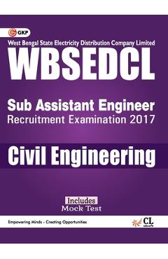 Coperta cărții 'WBSEDCLWest Bengal State Electricity Distribution Company Limited Civil Engineering (Sub Assistant Engineer) -'