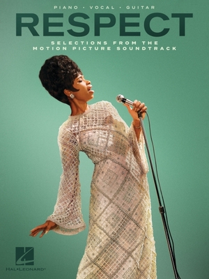 Respect: Selections from the Motion Picture Soundtrack - Aretha Franklin